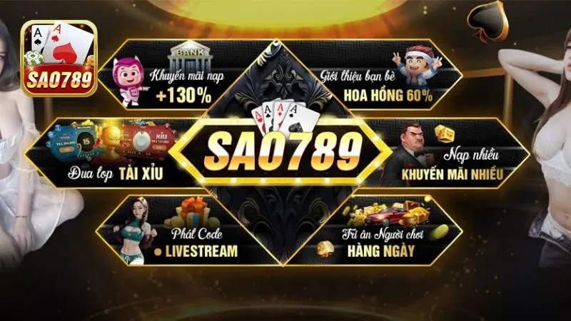 Hàng ngàn tựa game hấp dẫn chỉ có tại Sao789